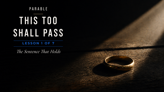 The Sentence That Holds — a worn gold ring resting on aged dark wood, faint engraving along the inner band catching soft window light. Lesson 1 of 7 in the ByFotia parable series This Too Shall Pass.